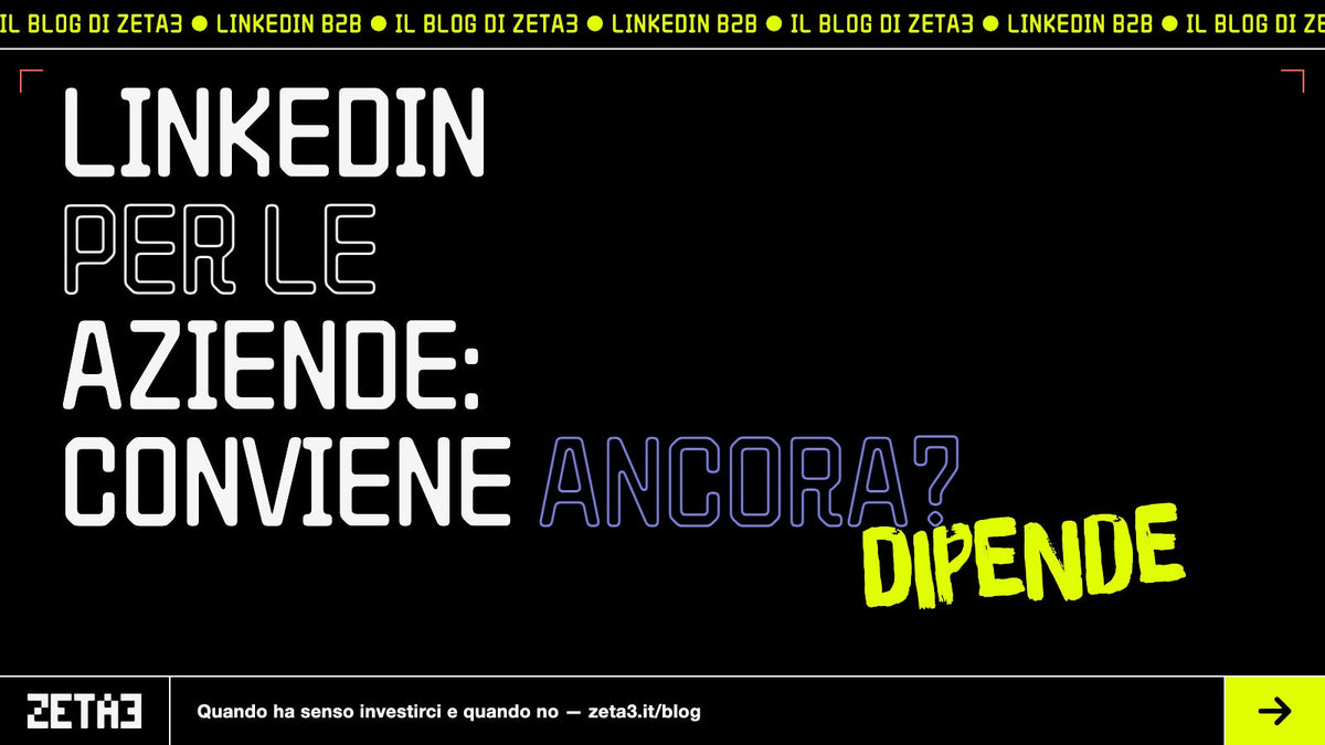 LinkedIn per le Aziende: Conviene Ancora?